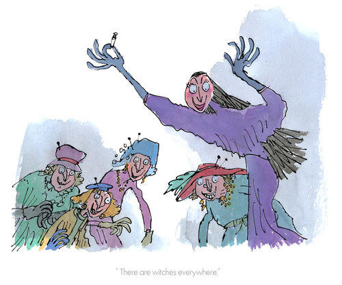 Roald Dahl The Witches - There Are Witches Everywhere by Quentin Blake