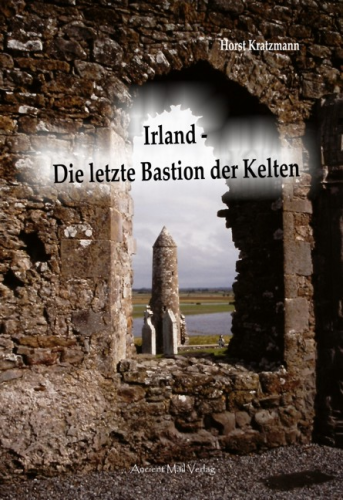 Kratzmann: Irland - Die letzte Bastion der Kelten