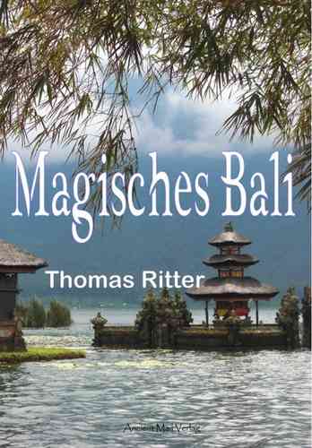 Ritter: Magisches Bali