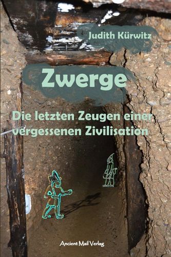 Zwerge - Die letzten Zeugen einer vergessenen Zivilisation