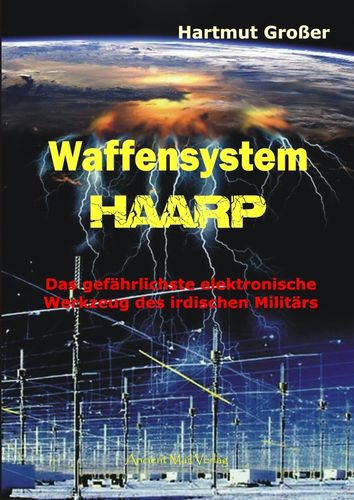 Großer: Waffensystem HAARP