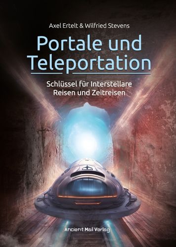 Ertelt/Stevens: Portale und Teleportation
