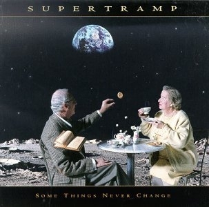 Supertramp - Some Thing´s Are Never Change