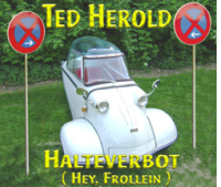 Halteverbot (Hey, Frollein)<br><br>