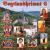 Vogtlandheimat 6 (CD)