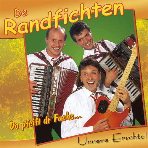 De Randfichten: Unnere Erschte! (CD)