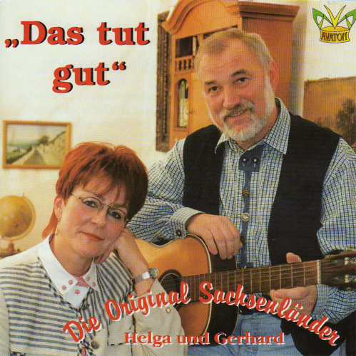 Die Original Sachsenländer: Das tut gut (CD)