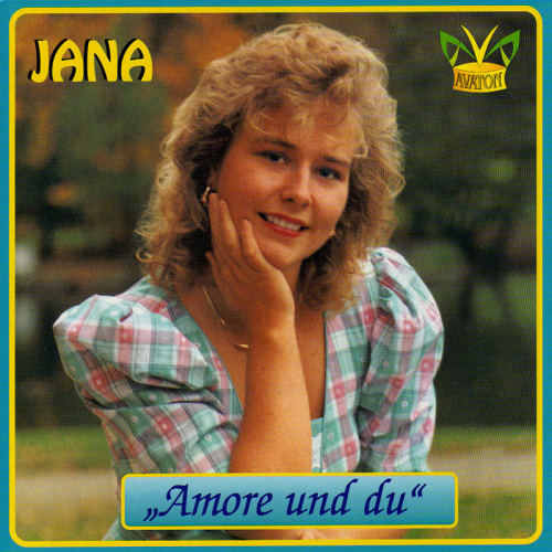 Jana: Amore und du (CD)