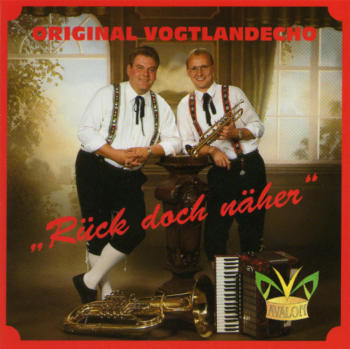 Original Vogtlandecho: "Rück doch näher" (CD)