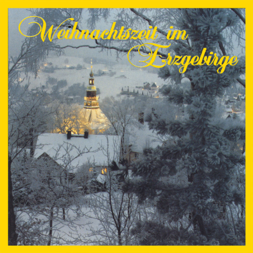 Weihnachtszeit im Erzgebirge (CD)