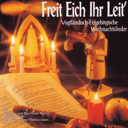 Freit eich ihr Leit (CD)