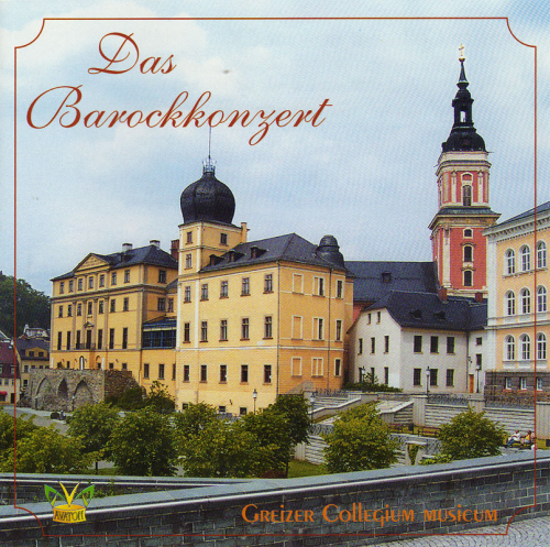 Greizer Collegium Musicum: Das Barockkonzert (CD)