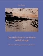 Der Holzschneider und Maler Wilhelm Laage