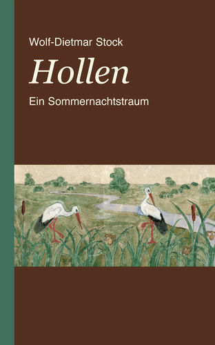 Wolf-Dietmar Stock – Hollen