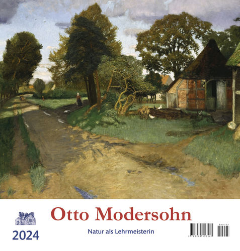 Otto Modersohn – Natur als Lehrmeisterin 2024