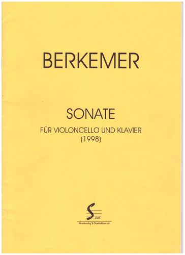 Uwe Berkemer (* 1962),  Sonate für Violoncello und Klavier, Vc -- Klavier