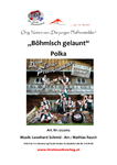 Originalnoten: "Böhmisch gelaunt", Polka von L. Schmid